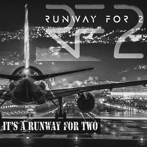 It’s A Runway For Two