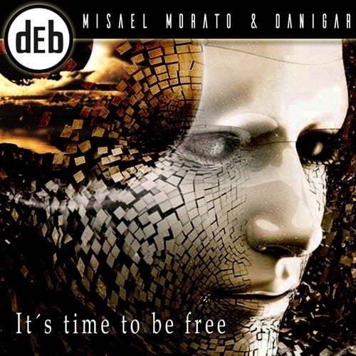 Misael Morato & Danigar-It´s Time To Be Free