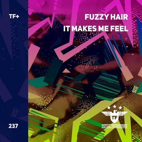 Fuzzy Hair-It Makes Me Feel