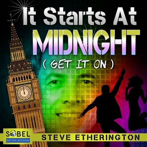 Steve Etherington, Larry Peace, Spin Sista, E39, Adam Madd-It Starts At Midnight (get It On)