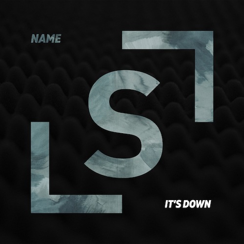 Name-It's Down