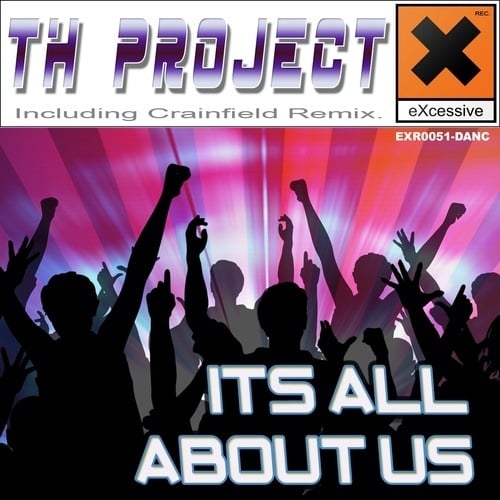 Th Project-Its All About Us