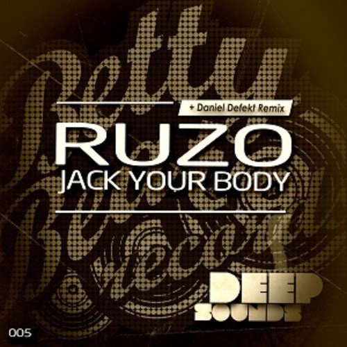Ruzo-Jack Your Body