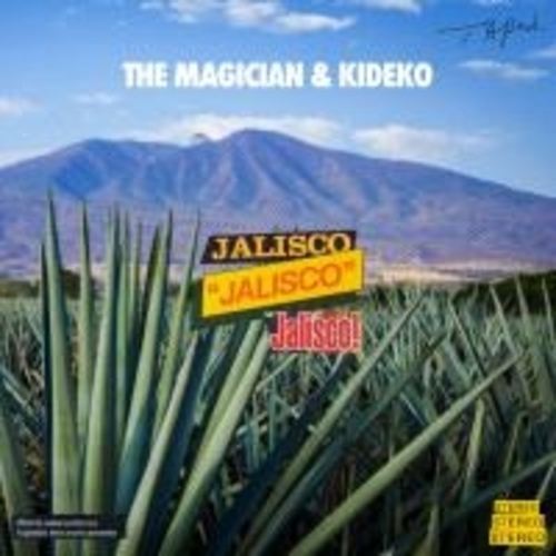 The Magician & Kideko-Jalisco