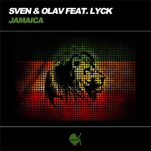Sven & Olav Ft. Lyck-Jamaica