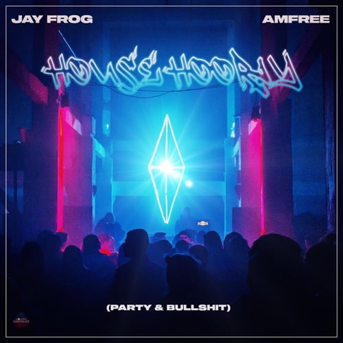 Jay Frog & Amfree-Jay Frog & Amfree - House Hooray (party & Bullshit)