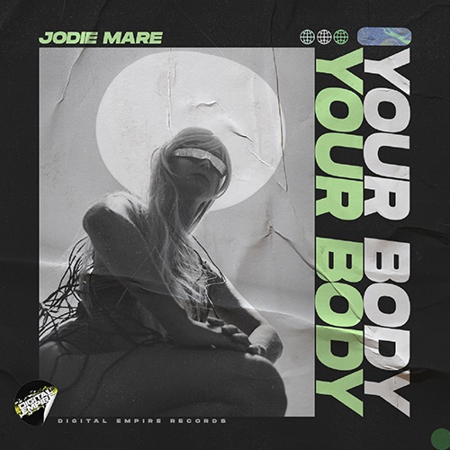Jodie Mare - Your Body