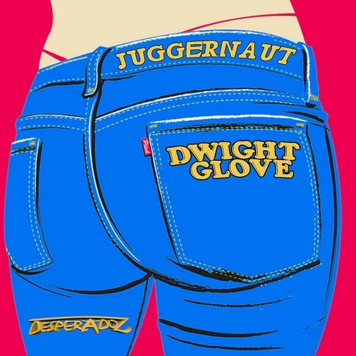 Dwight Glove-Juggernaut