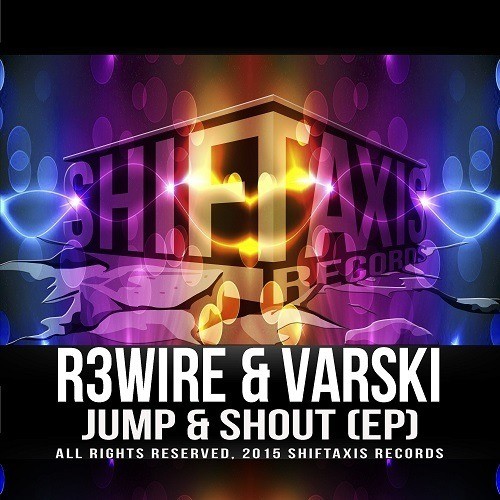 R3wire & Varski-Jump & Shout