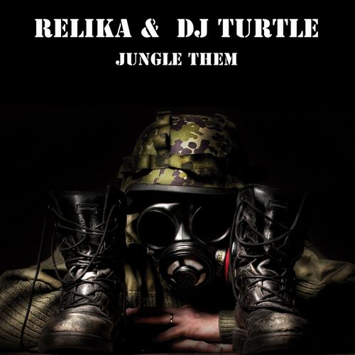 Relika & Dj Turtle-Jungle Them