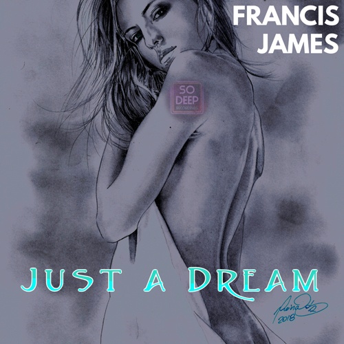 Francis James-Just A Dream