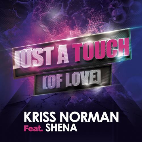 Kriss Norman Feat. Shena-Just A Touch Of Love