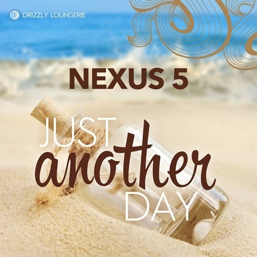 Nexus 5-Just Another Day