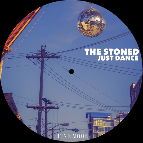 The Stoned-Just Dance