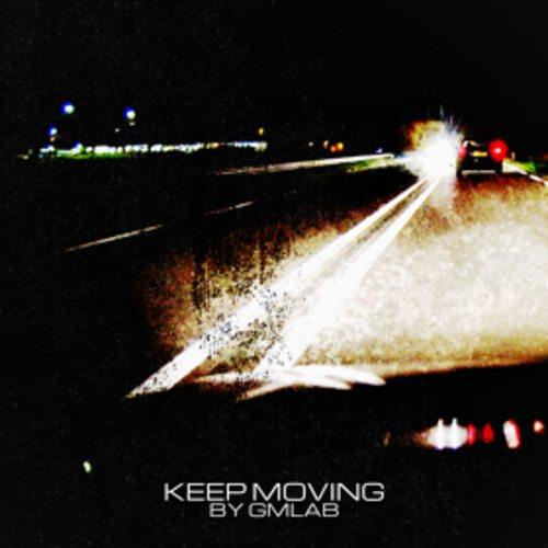 Gmlab-Keep Moving