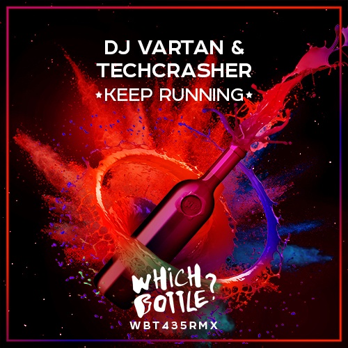 DJ Vartan, Techcrasher-Keep Running