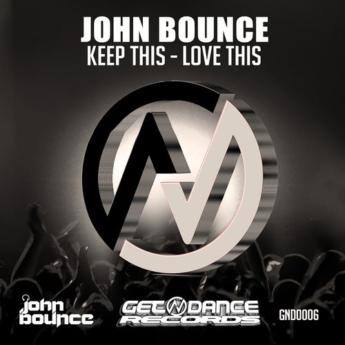 John Bounce-Keep This - Love This