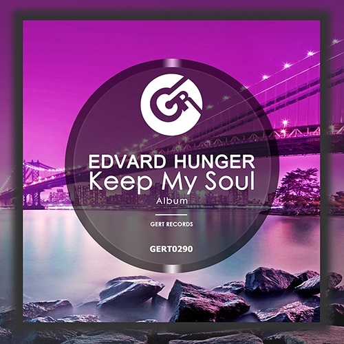 Edvard Hunger-Keep My Soul