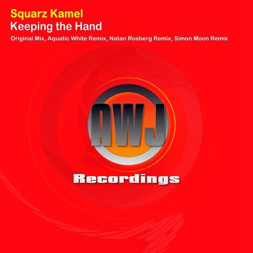 Squarz Kamel-Keeping The Hand