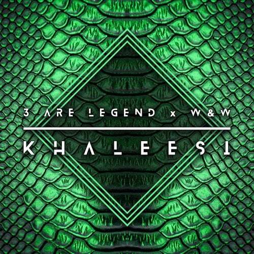 3 Are Legend X W&w-Khaleesi