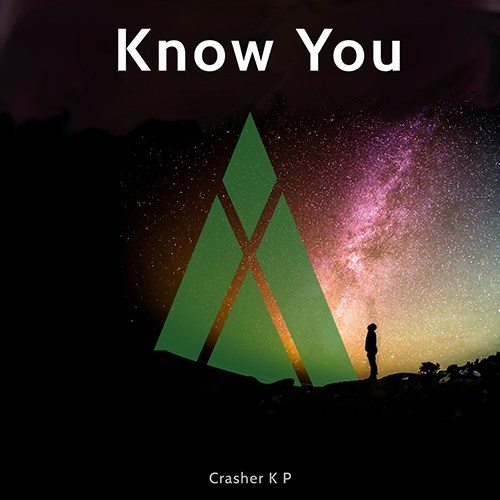 Crasher K P-Know You