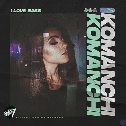 Komanchi-Komanchi - I Love Bass