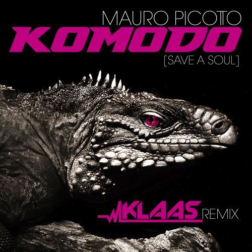 Komodo (save A Soul) (klaas Remixes)