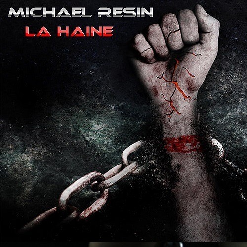 Michael Resin-La Haine