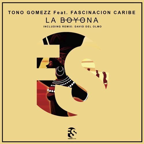 Toño Gomezz Feat Fascinacion caribe-La Boyona (radio Version)