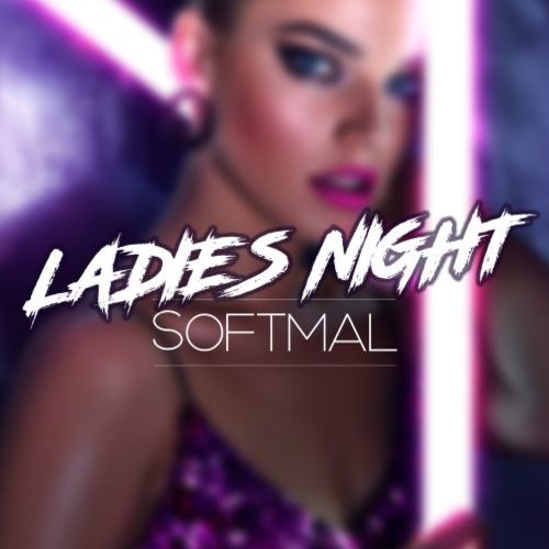 Softmal-Ladies Night
