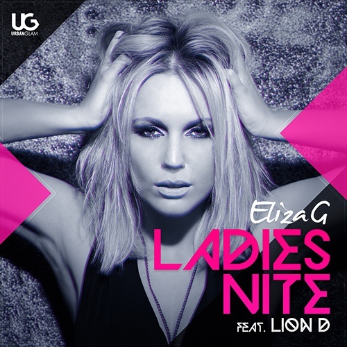 Eliza G Feat. Lion D-Ladies Nite