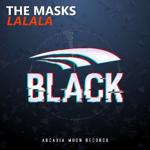 The Masks -Lalala