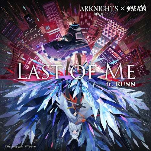 Steve Aoki-Last Of Me (arknights Soundtrack)