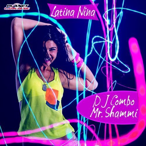 Dj Combo & Mr. Shammi-Latina Nina