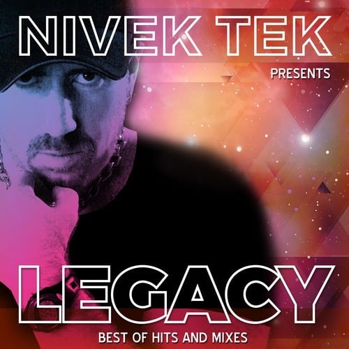 Nivek Tek Presents, Nivek Tek, Keith Kemper, Nivek Tek-Legacy: The Best Of Nivek Tek ( Hits And Mixes) (part 1)