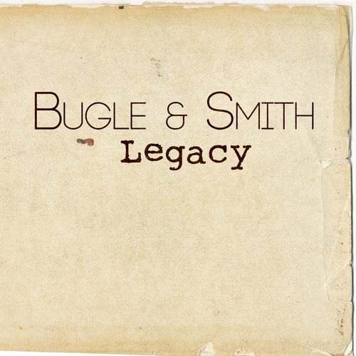 Bugle & Smith-Legacy