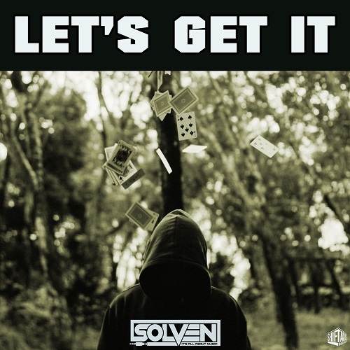 Solven-Let’s Get It
