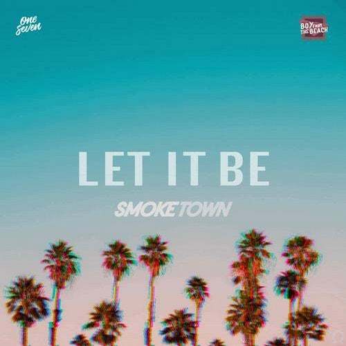 Smoketown-Let It Be