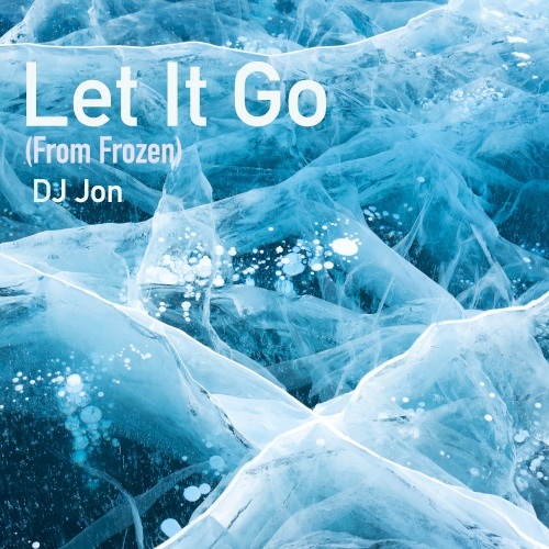 DJ Jon-Let It Go