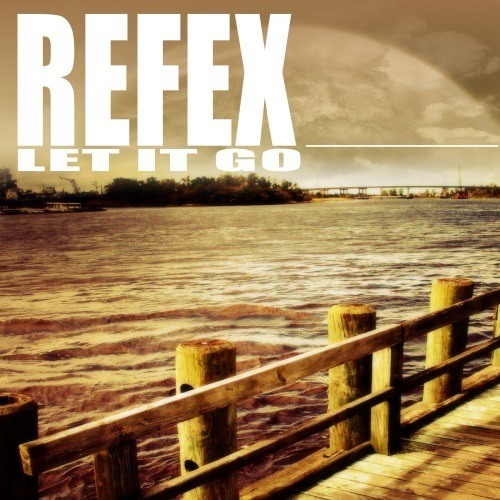 Refex-Let It Go