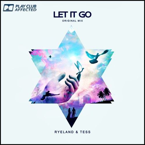 Ryeland & Tess-Let It Go
