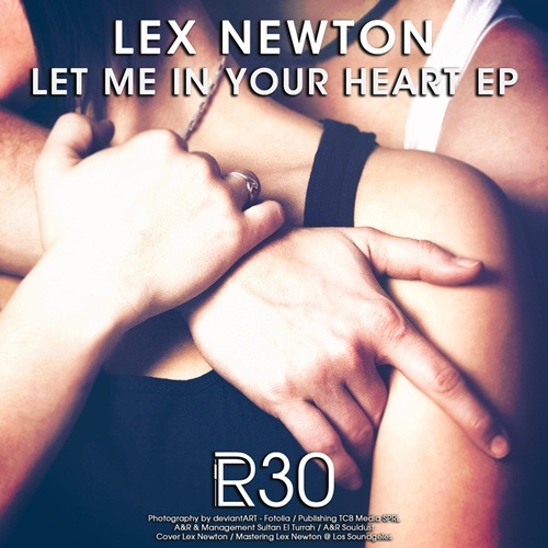 Lex Newton-Let Me In Your Heart Ep