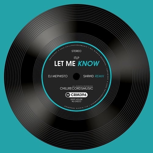 Let Me Know (dj Mephisto, Shrwd Remix)
