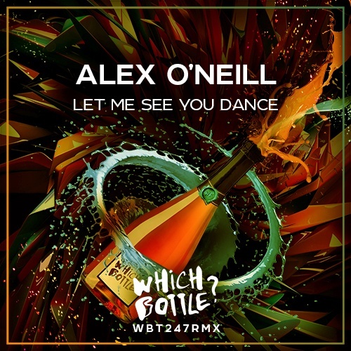 Alex O'neill-Let Me See You Dance