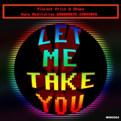 Vincent Price & 2dope-Let Me Take You