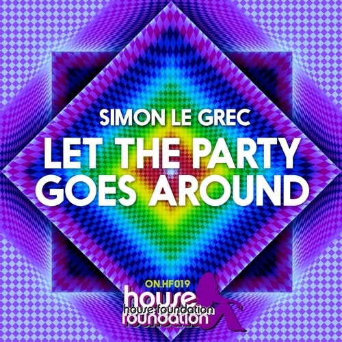 Simon Le Grec-Let The Party Goes Around