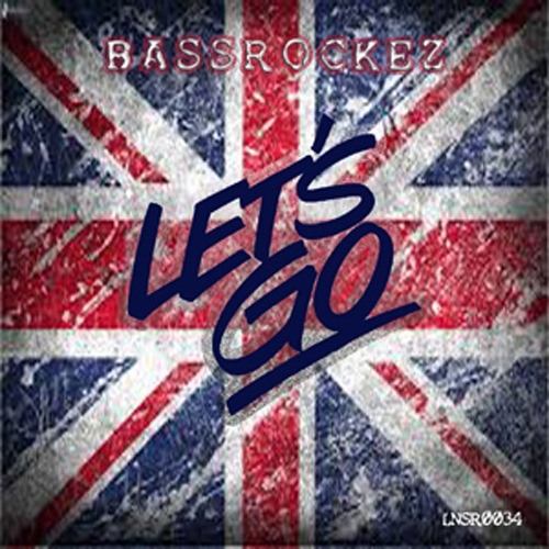 Bassrockez-Let's Go