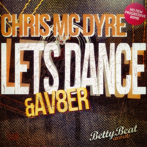 Chris Mc Dyre-Lets Dance / Av8er