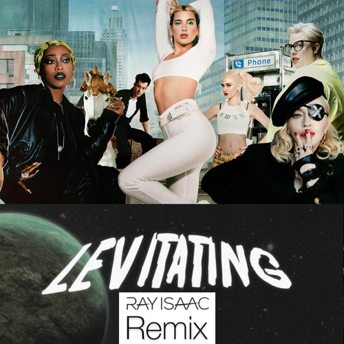 Dua Lipa, Madonna, Ray Isaac-Levitating