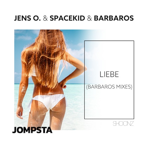 Jens O., Spacekid, Barbaros-Liebe (barbaros Mixes)